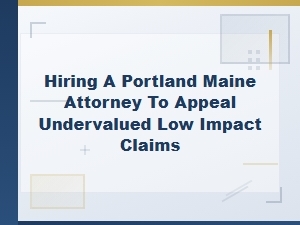 Hiring a Portland Attorney to Appeal Undervalued Claims